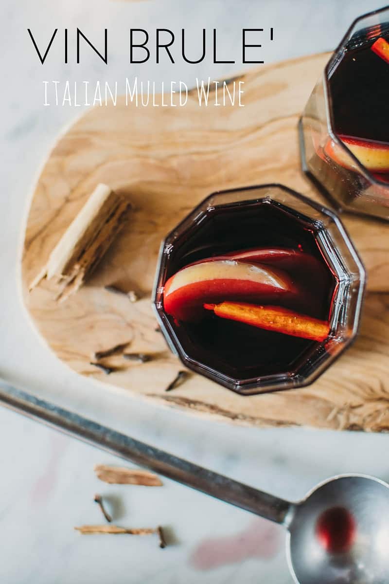 This soul-soothing Vin Brule' (Italian mulled wine) is simply made with wine, sugar, cinnamon, apples, and cloves. | Very EATalian